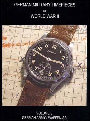 WW2 German Military Timepieces -  Ulric of England