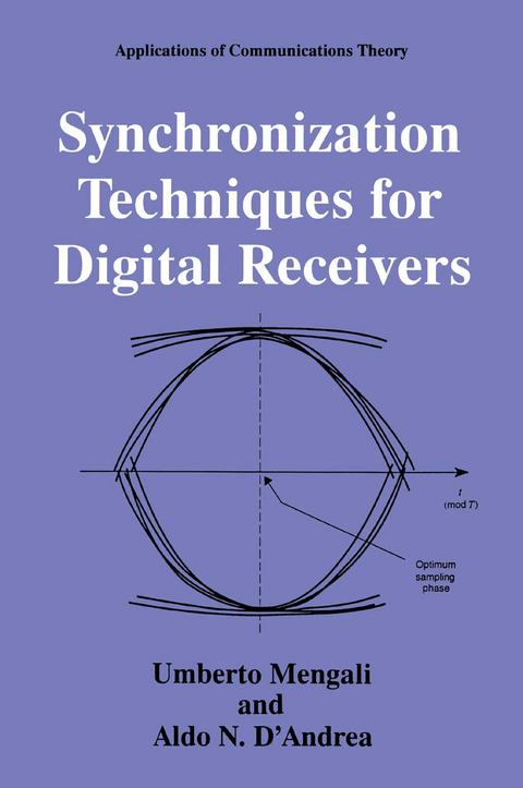 Synchronization Techniques for Digital Receivers - Umberto Mengali