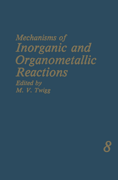 Mechanisms of Inorganic and Organometallic Reactions - 