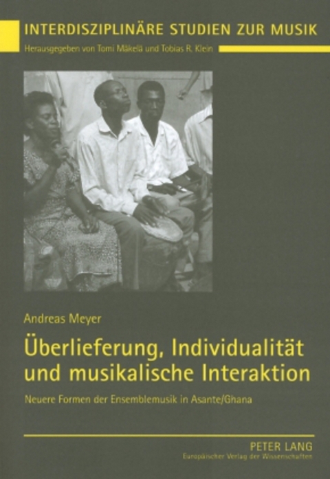 Überlieferung, Individualität und musikalische Interaktion - Andreas Meyer