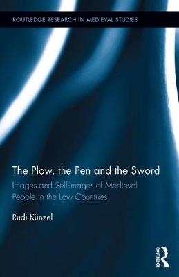 The Plow, the Pen and the Sword -  RUDI KUNZEL