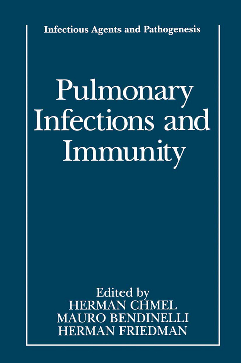 Pulmonary Infections and Immunity - 