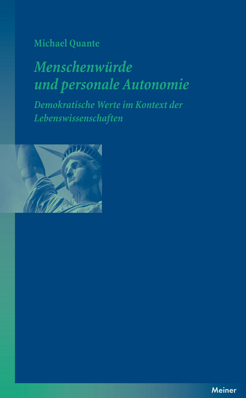 Menschenwürde und personale Autonomie - Michael Quante