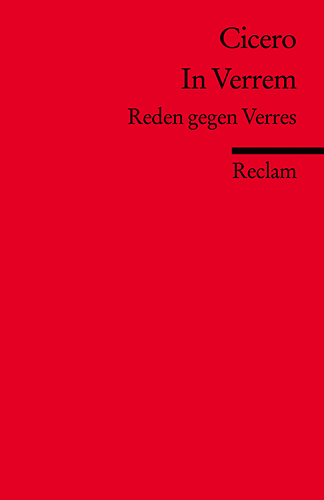 In Verrem. Reden gegen Verres (Fremdsprachentexte) -  Cicero