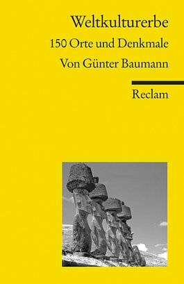 Weltkulturerbe - Günter Baumann