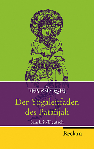 Der Yogaleitfaden des Patañjali - 