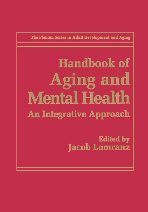 Handbook of Aging and Mental Health - 