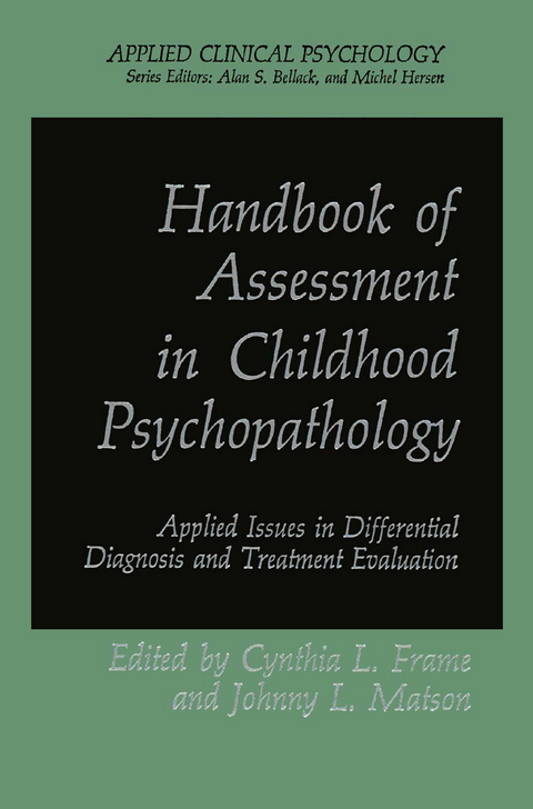 Handbook of Assessment in Childhood Psychopathology - 