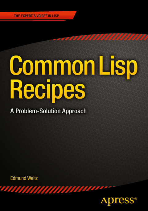 Common Lisp Recipes - Edmund Weitz