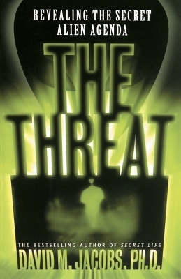 The Threat - David M. Jacobs