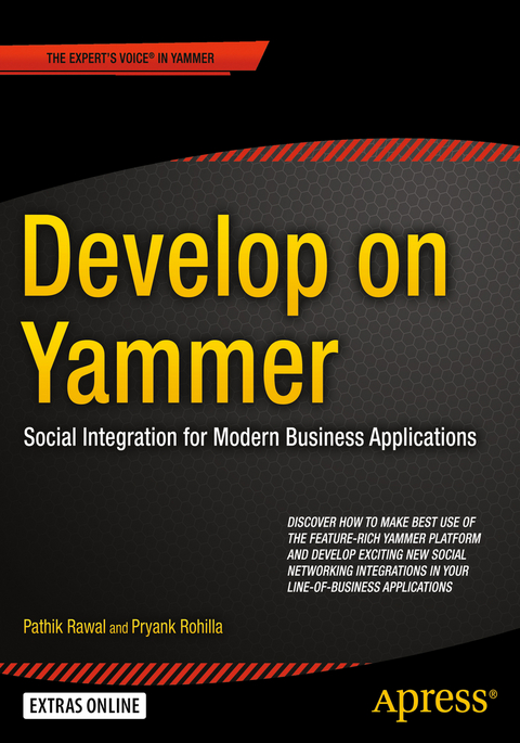 Develop on Yammer - Pathik Rawal, Pryank Rohilla