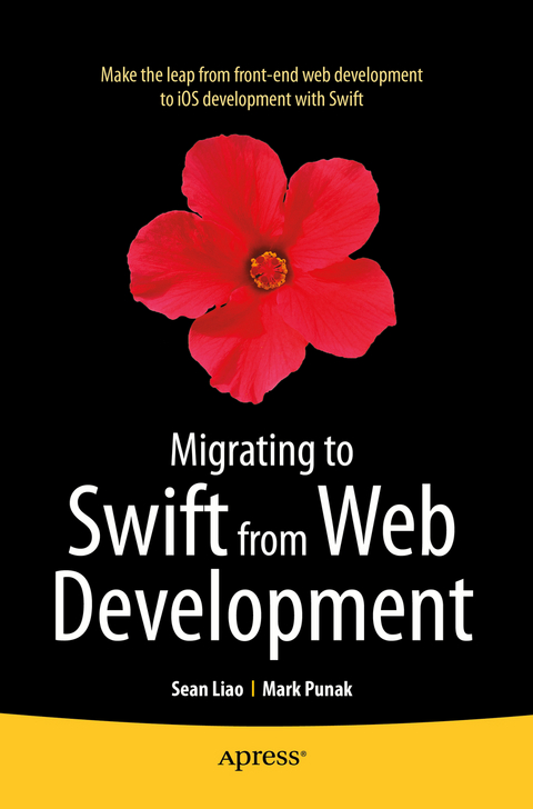 Migrating to Swift from Web Development - Sean Liao, Mark Punak, Anthony Nemec