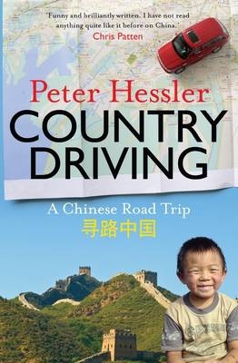 Country Driving - Peter Hessler