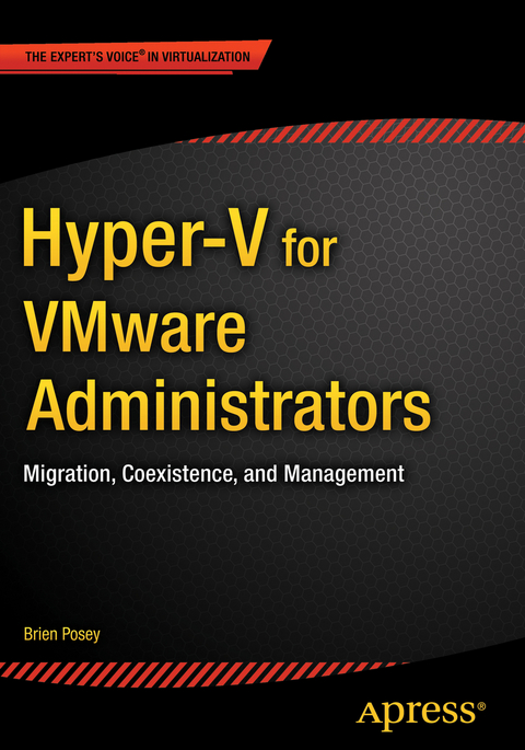 Hyper-V for VMware Administrators - Brien Posey