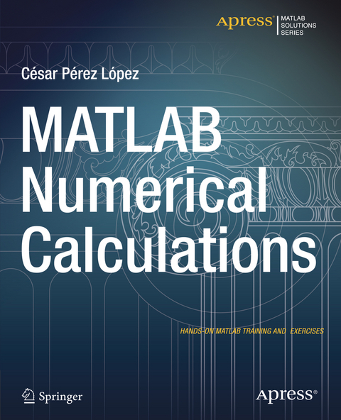 MATLAB Numerical Calculations - Cesar Lopez