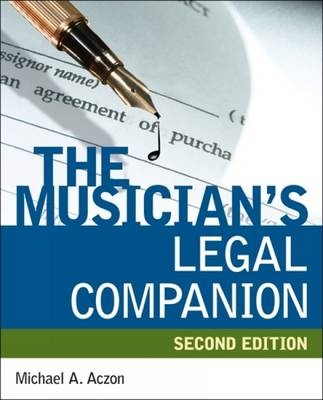 The Musician's Legal Companion - Michael Aczon