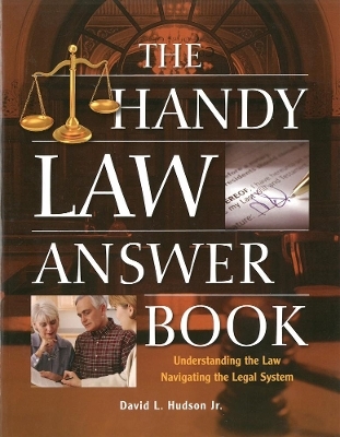 The Handy Law Answer Book - David L Hudson