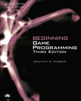 Beginning Game Programming - Jonathan S. Harbour