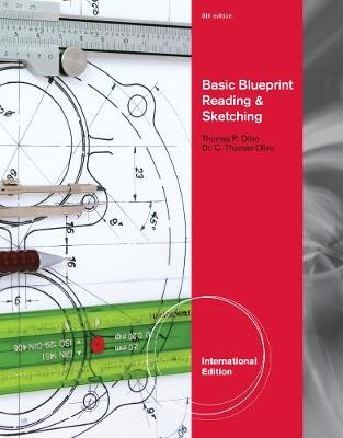 Basic Blueprint Reading and Sketching, International Edition - Thomas Olivo, C. Olivo