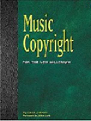 Music Copyright for the New Millenium - David Moser