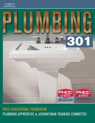 Plumbing 301 -  PHCC Educational Foundation