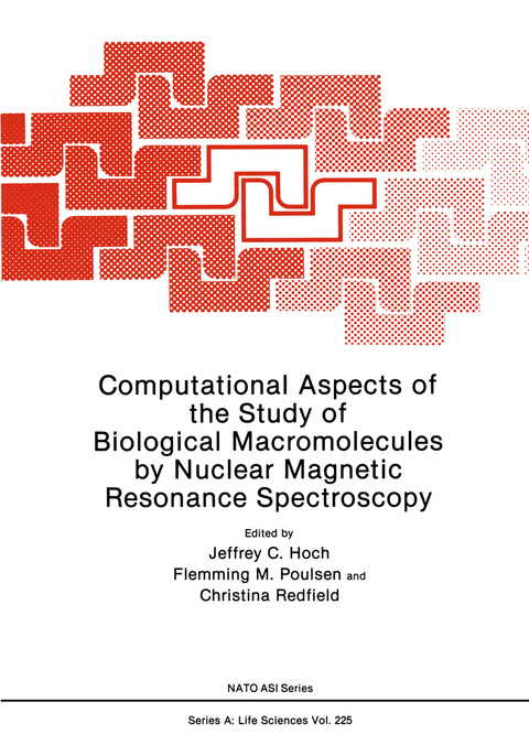 Computational Aspects of the Study of Biological Macromolecules by Nuclear Magnetic Resonance Spectroscopy - 