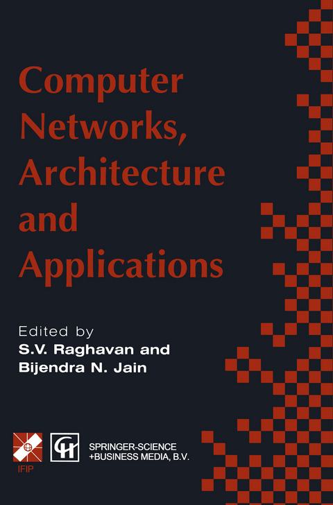 Computer Networks, Architecture and Applications - 