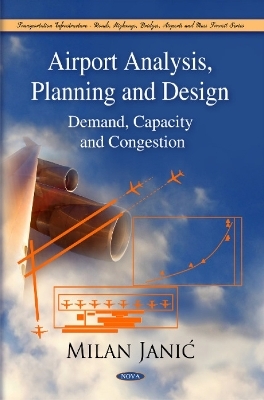 Airport Analysis, Planning & Design - Milan Janic