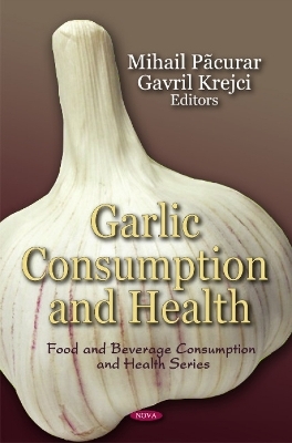 Garlic Consumption & Health - 