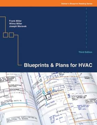 Blueprints and Plans for HVAC - Frank Miller, Joseph Moravek