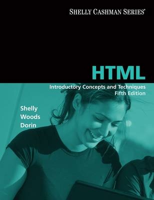 HTML - Gary B. Shelly, Denise M. Woods