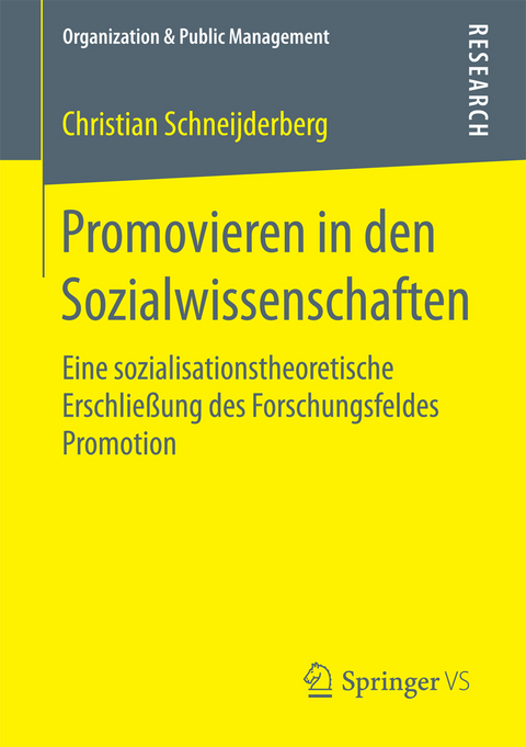 Promovieren in den Sozialwissenschaften - Christian Schneijderberg