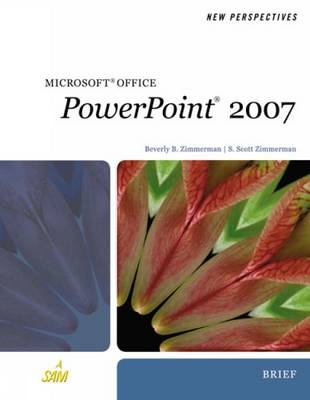 New Perspectives on Microsoft Office PowerPoint 2007 - Beverly B. Zimmerman, S. Scott Zimmerman