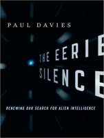 The Eerie Silence - Paul Davies