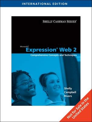 Microsoft Expression Web 2 - Gary B. Shelly, Jennifer Campbell, Ollie Rivers