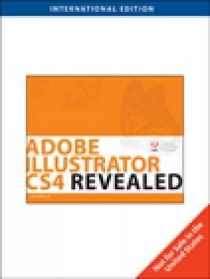 Adobe Illustrator Cs4 Revealed - Chris Botello