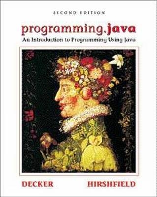 Programming.Java - Rick Decker, Stuart Hirshfield