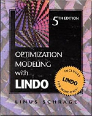 Optimization Modeling With LINDO - Linus Schrage