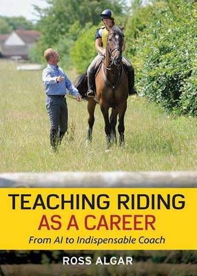 Teaching Riding as a Career - Ross Algar