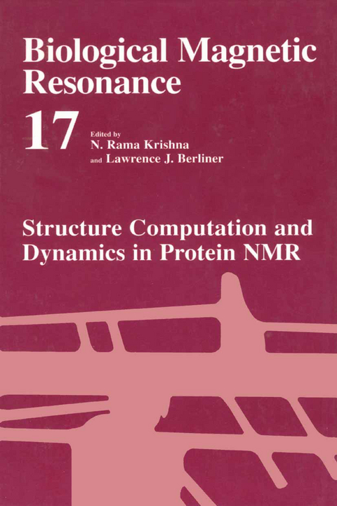 Structure Computation and Dynamics in Protein NMR - 