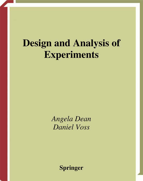 Design and Analysis of Experiments - Angela M. Dean, Daniel Voss