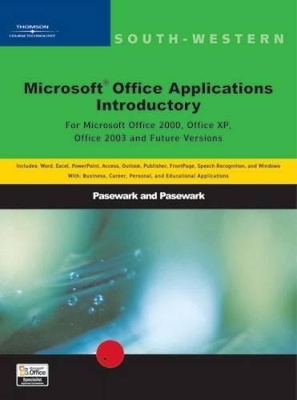 Microsoft Office Applications -  Pasewark and Pasewark, William R. Pasewark