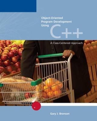 Object-Oriented Program Development Using C++ - R. Farrell, Gary Bronson