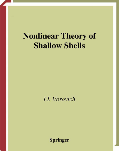 Nonlinear Theory of Shallow Shells - Iosif I. Vorovich