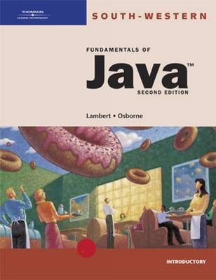 Fundamentals of Java - Martin Osborne, Kenneth Lambert