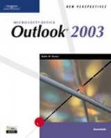 New Perspectives on Outlook 2003 - Robin Romer