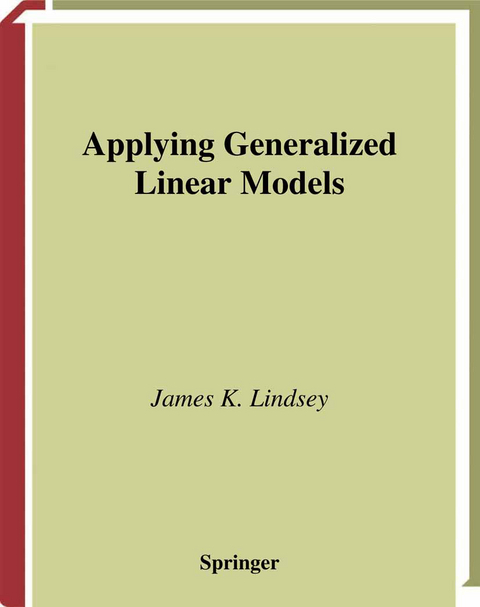 Applying Generalized Linear Models - James K. Lindsey