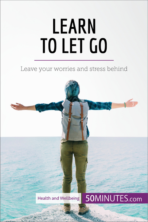 Learn to Let Go -  50Minutes