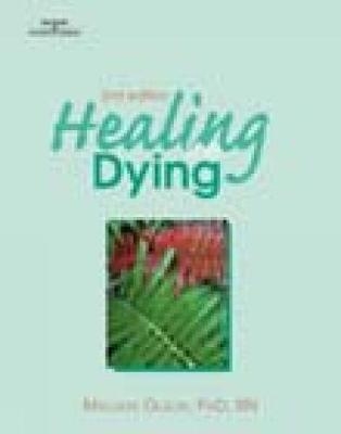 Healing The Dying - Melody Olson