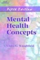 Mental Health Concepts - Claire Waughfield